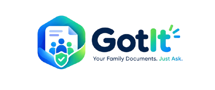GotIt — Your Family Documents. Just Ask.